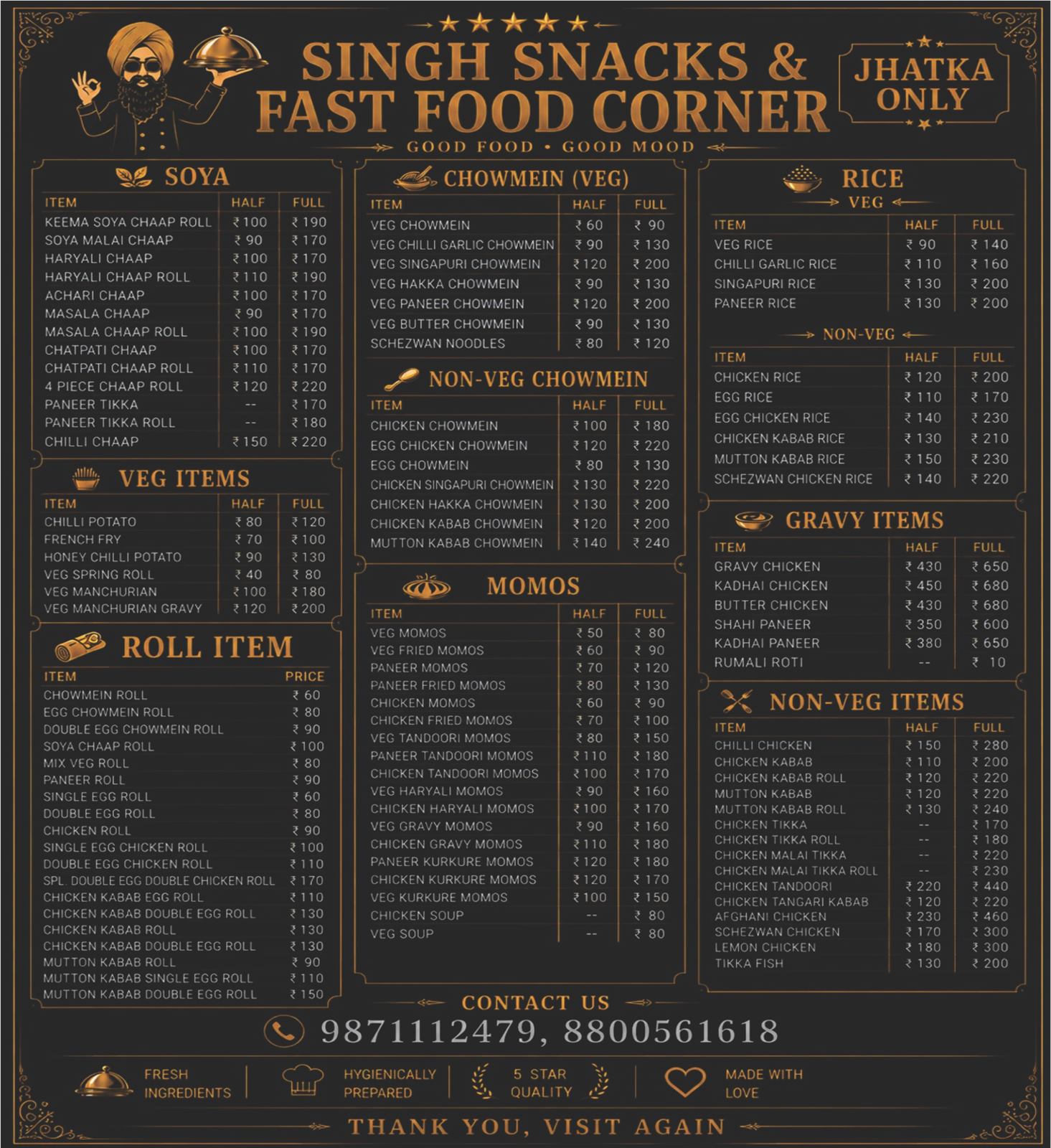 SINGH SNACKS AND FAST FOOD CORNER (Restaurant in RK Puram)